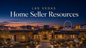 Las Vegas Home Seller Resources banner featuring a home and the Las Vegas skyline at dusk. 